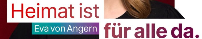 Slogan der Linke Sachsen-Anhalt "Heimat ist für alle da", kombiniert mit dem Namen der Spitzenkandidatin Eva van Angern, von der im Hintergrund ein bisschen zu sehen ist.